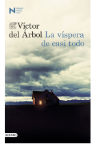 La víspera de casi todo (Premio Nadal 2016)