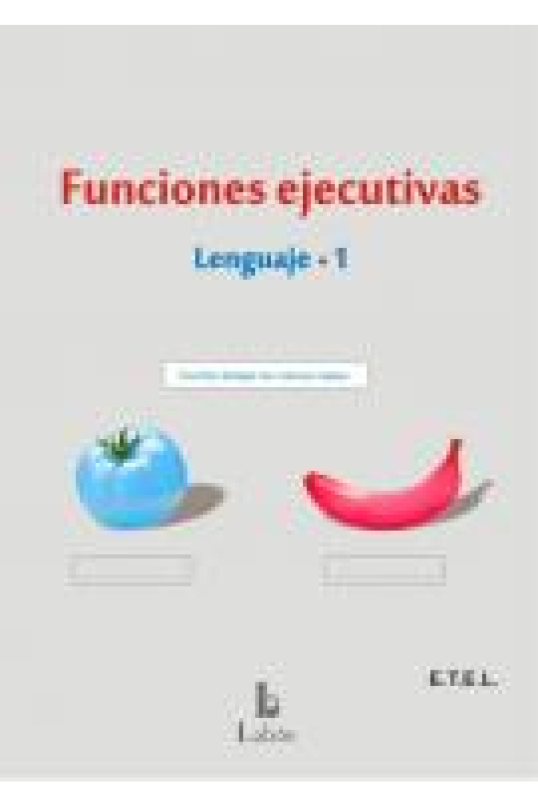 Funciones ejecutivas. LENGUAJE 1