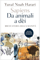 Sapiens. Da animali a dèi. Breve storia dell'umanità (Tascabili. Saggi)