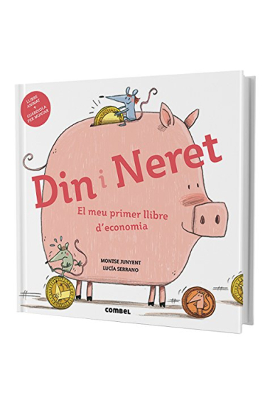 Din i Neret : el meu primer llibre d'economia