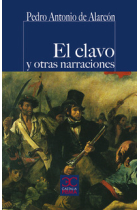 El clavo y otras narraciones (Nueva edición)