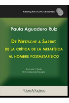 De Nietzsche a Sartre: de la crítica de la metafísica al hombre postmetafísico