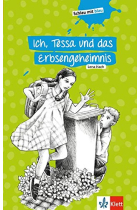 Ich, Tessa und das Erbsengeheimnis