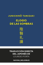 Elogio de las sombras (Traducción directa del japonés de Lourdes Porta)