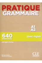 Pratique Grammaire - Niveau A1-A2 - Livre + Corrigés