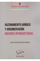 Razonamiento jurídico y argumentación. Nociones introductorias