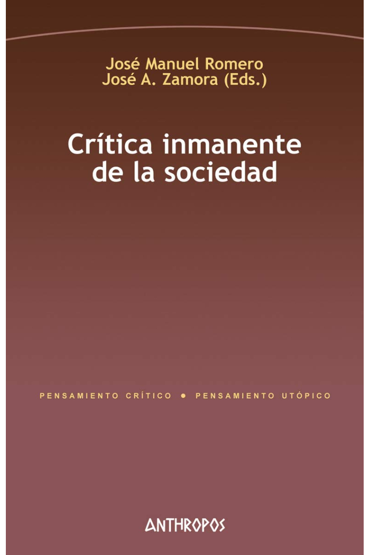 Critica inmanente de la sociedad