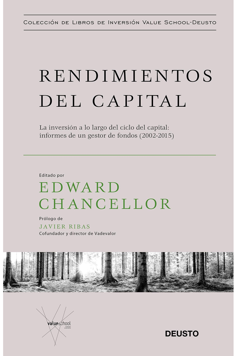 Rendimientos del capital. La inversión a lo largo del ciclo del capital: informes de un gestor de fondos (2002-2015)