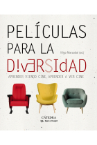 Películas para la diversidad. Aprender viendo cine, aprender a ver cine