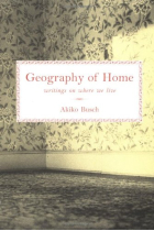 Geography of Home: Writings on Where We Live