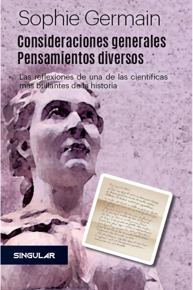 Consideraciones generales. Pensamientos diversos (Las reflexiones de una de las científicas más brillantes de la historia)