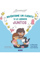 Invéntame un cuento y lo leemos juntos