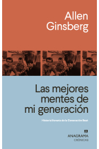 Las mejores mentes de mi generación: historia literaria de la Generación Beat