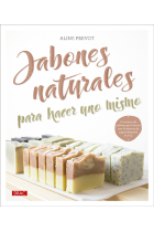 Jabones naturales para hacer uno mismo