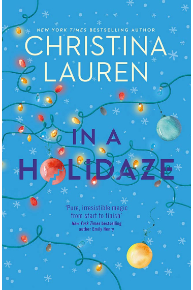 In A Holidaze: Love Actually meets Groundhog Day in this heartwarming holiday romance. . .