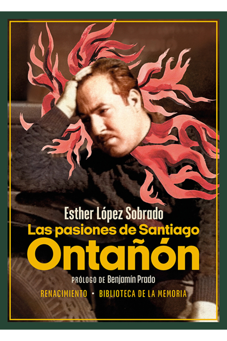 Las pasiones de Santiago Ontañón