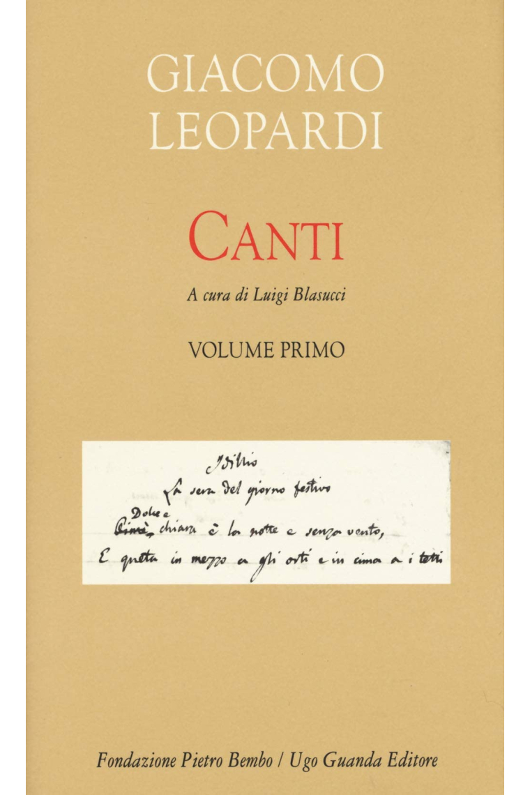 Canti (Vol. 1) (Biblioteca di scrittori italiani. Fondazione Pietro Bembo)