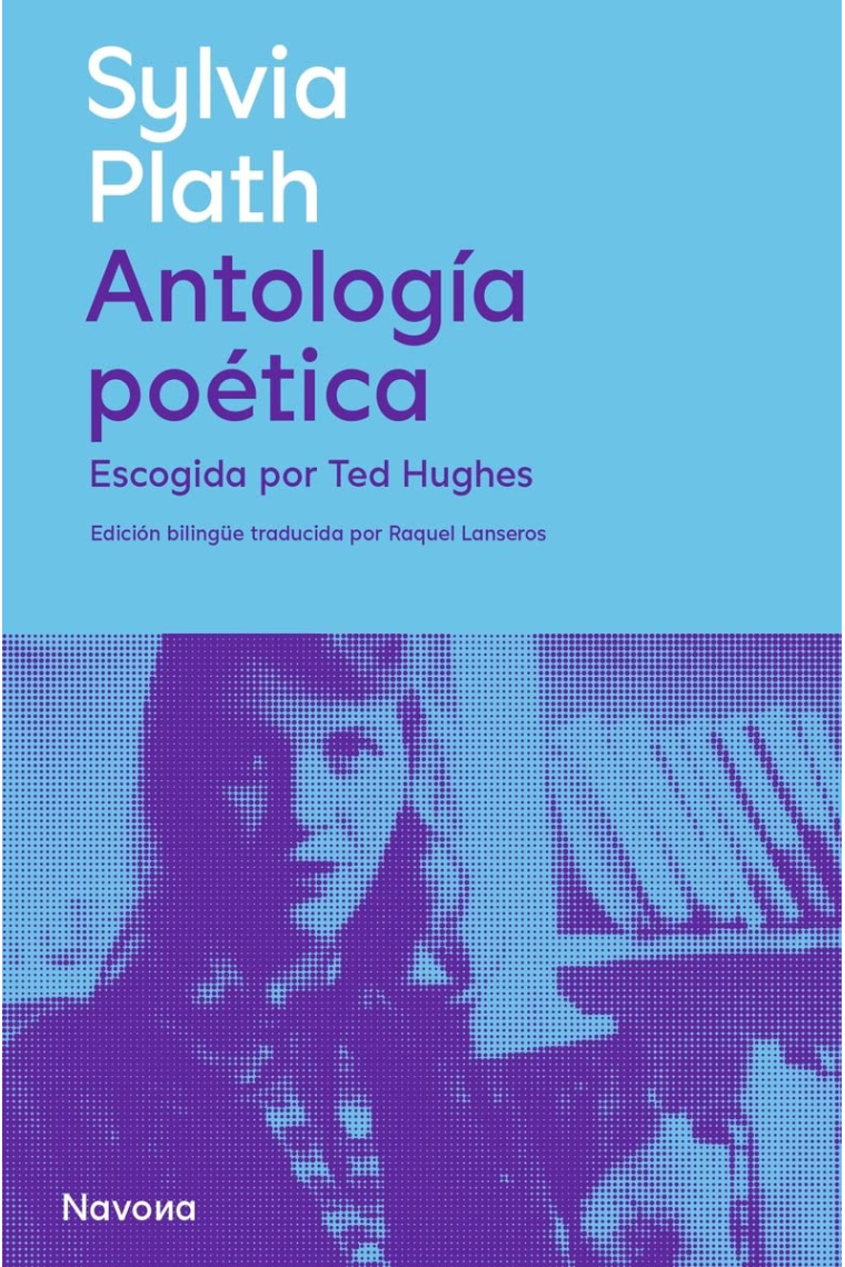 Antología poética (Ed bilingüe)