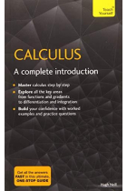 Calculus: A Complete Introduction: Teach Yourself