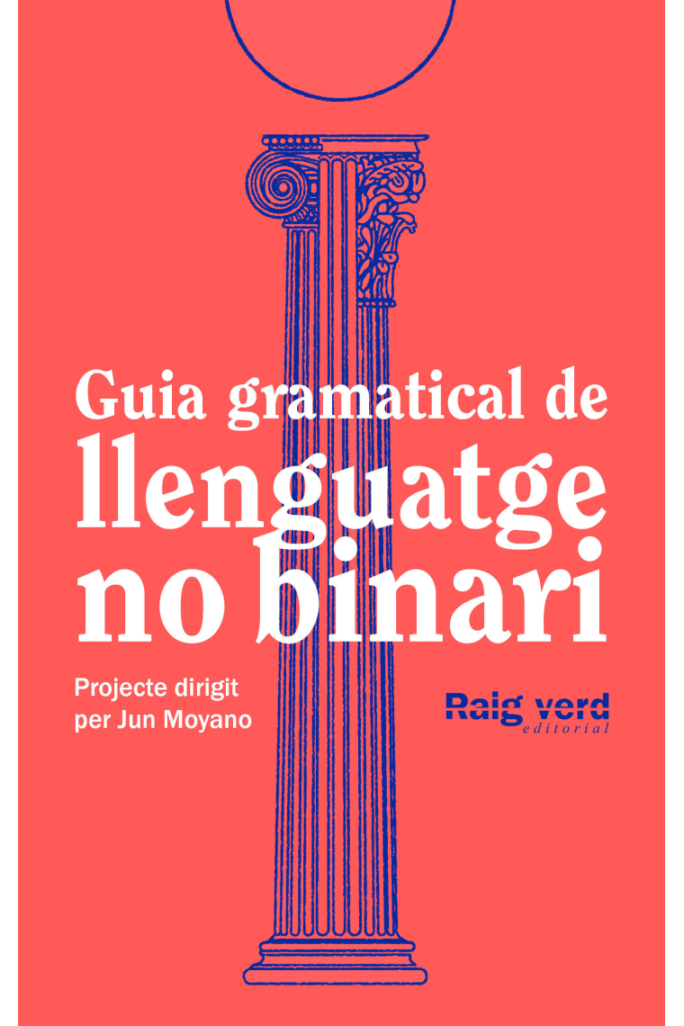 Guia gramatical de llenguatge no-binari