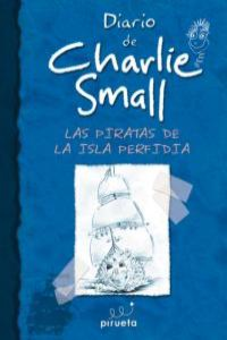 Diario de Charlie Small. Los piratas de la Isla Perfidia