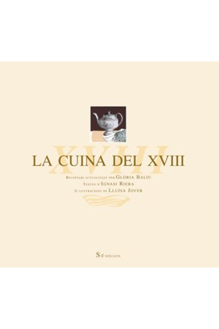 CUINA DEL XVIII, LA