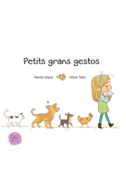 Petits grans gestos