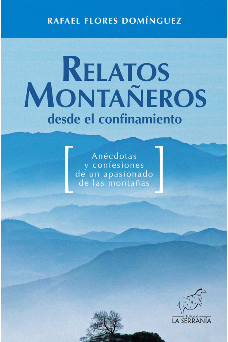 Relatos montañeros desde el confinamiento