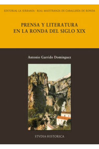 PRENSA Y LITERATURA EN LA RONDA DEL S.XIX