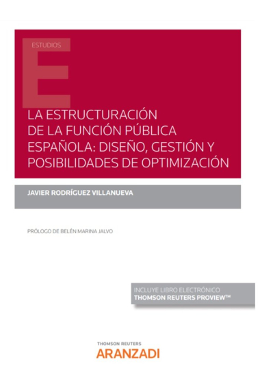 LA ESTRUCTURACION DE LA FUNCION PUBLICA ESPAÑOLA DISEÑO GEST