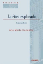 LA ETICA EXPLORADA