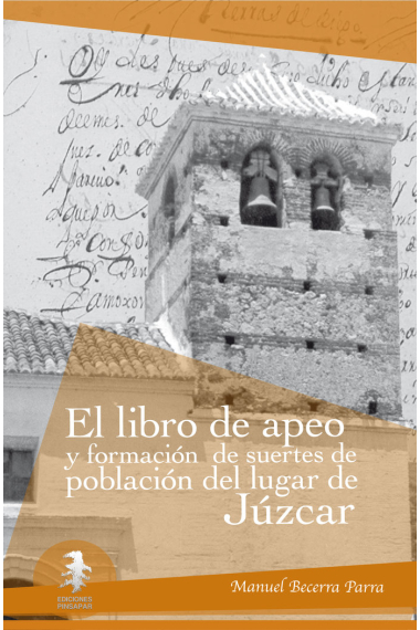 Libro de apeo y formación de suertes de población de Júzcar