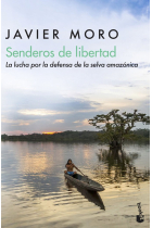 Senderos de libertad