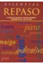 Essential repaso. A complete review of Spanish grammar, communication and culture