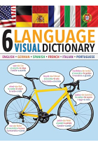 6-Language Visual Dictionary. English, French, German, Italian, Portuguese, Spanish