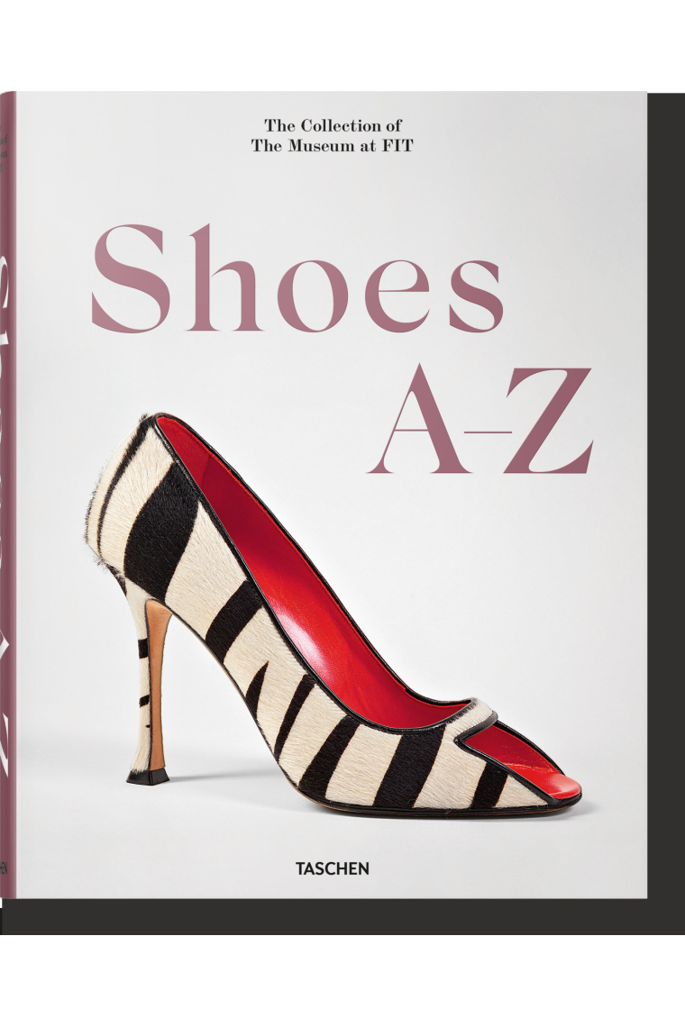 Shoes A-Z. The Collection of The Museum at FIT