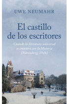 El castillo de los escritores: cuando la literatura universal se encontró con la Historia (Núremberg, 1946)