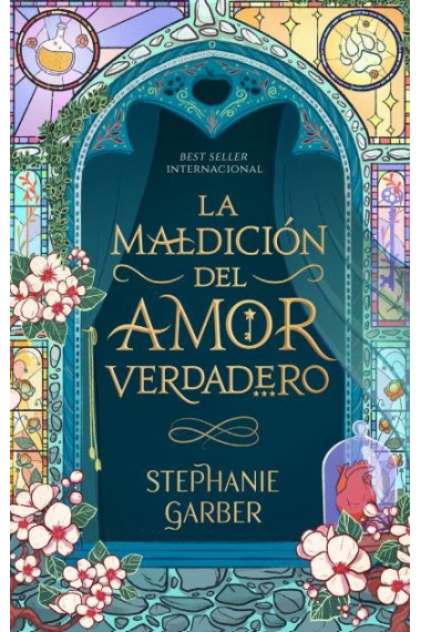 La maldicion del amor verdadero  (Érase una vez un corazón roto 3)