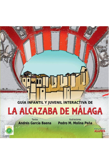 LA ALCAZABA DE MALAGA