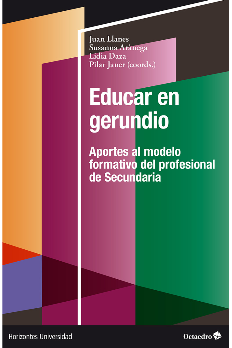 Educar en gerundio. Aportes al modelo formativo del personal de Secundaria