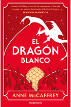 El dragón blanco. Dragonriders of Pern 3