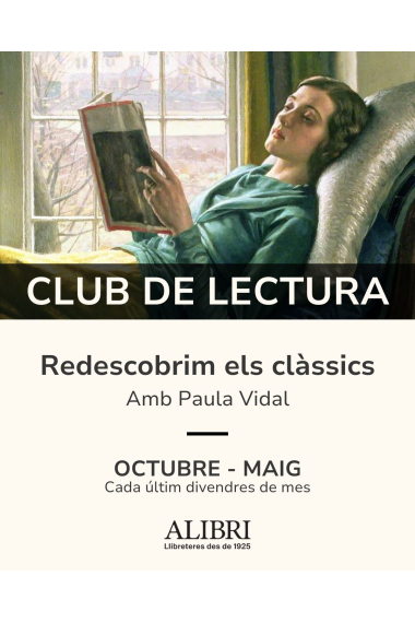 Club de Lectura: Redescobrim els clàssics (totes les sessions)