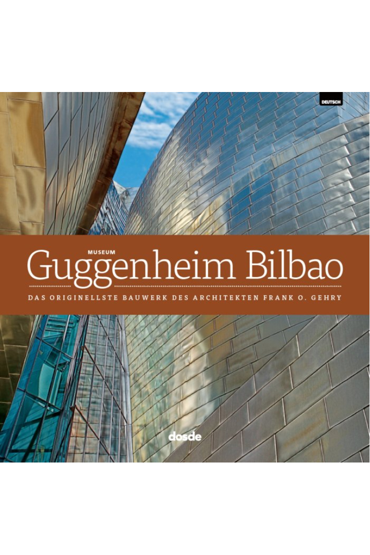 ED LUJO MUSEO GUGGENHEIM BILBAO
