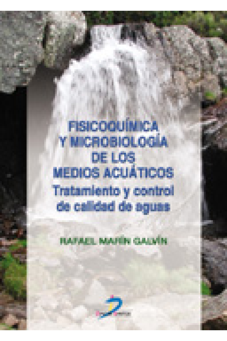 Fisioquímica y microbiología de los medios acuáticos.