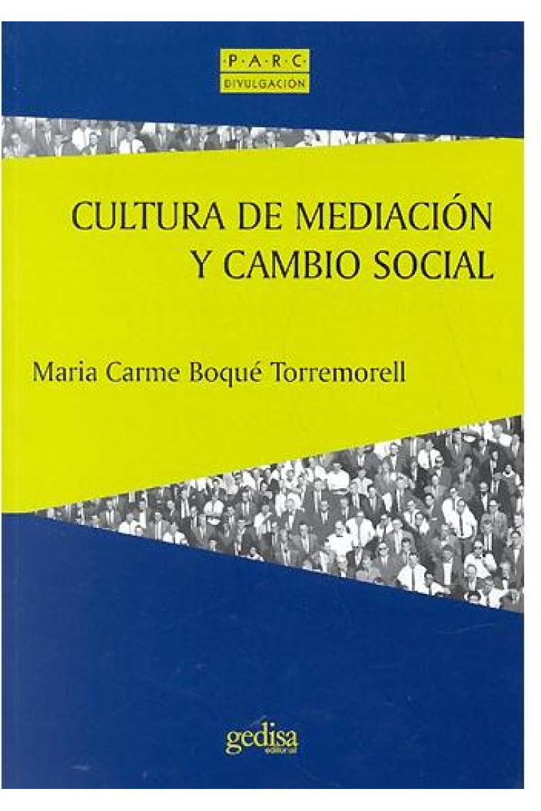 Cultura de mediación y cambio social