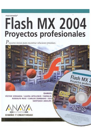 Flash MX 2004. Proyectos Profesionales +DVD