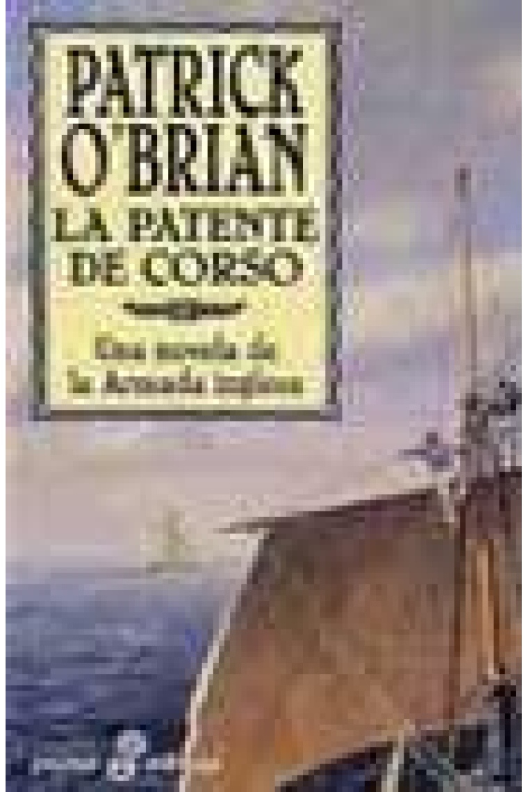 La patente de corso (Aubrey-Maturin XII)