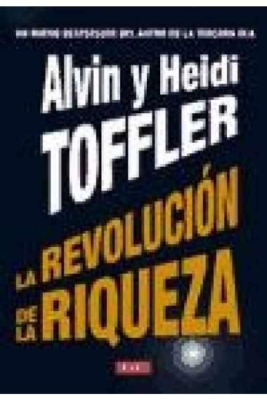 La revolución de la riqueza