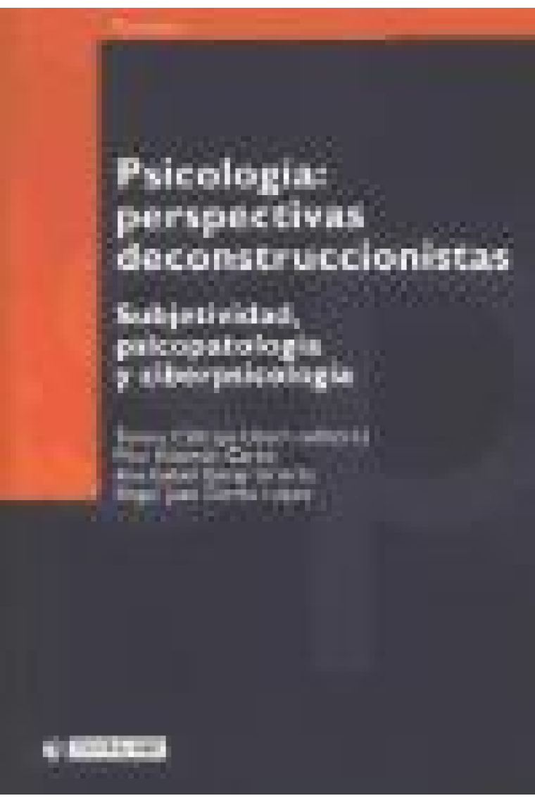 Psicología : Perspectivas deconstruccionistas