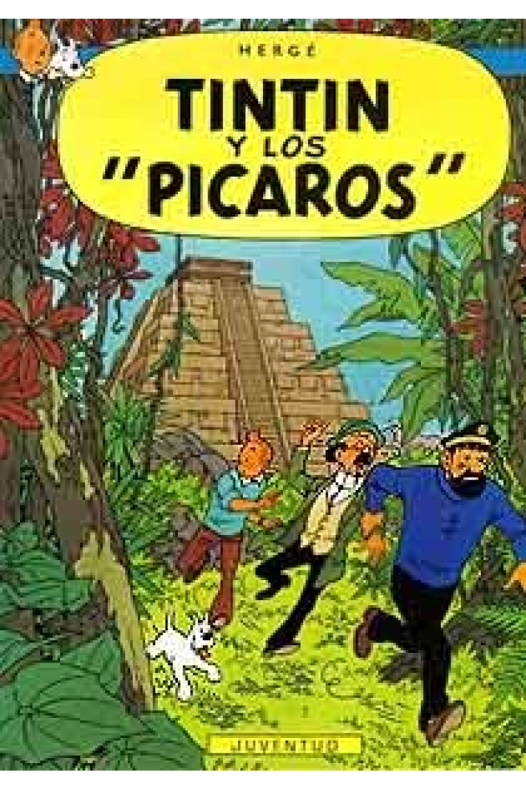 Las aventuras de Tintín. Tintín y los Pícaros